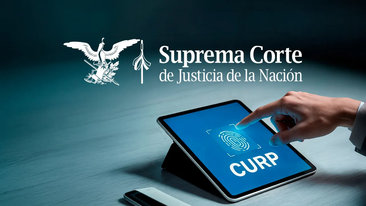Ilustración sobre la revisión judicial de la CURP biométrica. La Corte aplazó resoluciones mientras define criterios sobre su constitucionalidad.